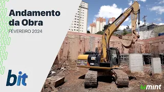 Evolução de Obra - Fevereiro/2024 - Bit Barueri