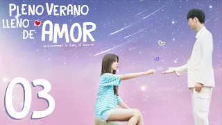 Pleno Verano lleno de Amor｜Episodio 03 Completo (Midsummer is Full of Love)｜WeTV【ESP SUB】