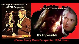 Karen Carpenter & Perry como - It's Impossible (From Perry Como's special 1974 Live)