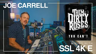 SSL X Joe Carrell: Mixing with the 4K E plug-in, SSL 360° and the SSL Complete plug-in catalogue