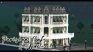 Parisian Cafe & Apartment (Speedbuild) - BLOXBURG