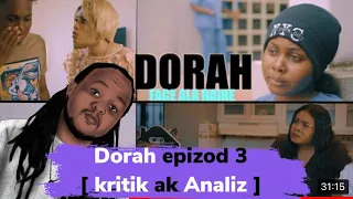 Dorah epizod 3 [ kritik ak analiz ] #phidjyplug #fednafrancois #lildesignproduction