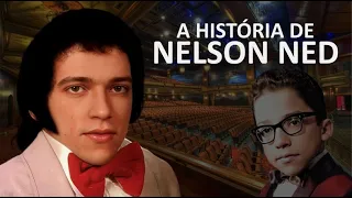 A HISTÓRIA DE NELSON NED