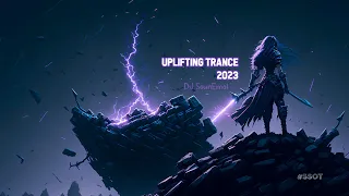 Uplifting Adventure Trance Mix 2023 @ DJ Sounlanne - Uplift Galactic #SSOT