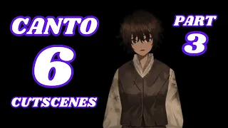 Limbus Company - Canto 6 - Part 3 Story Cutscenes - No Commentary (The Heartbreaking 3) Chapter 6
