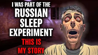 I Was Part Of The RUSSIAN SLEEP EXPERIMENT This Is My Story | Creepypasta | Horror Story