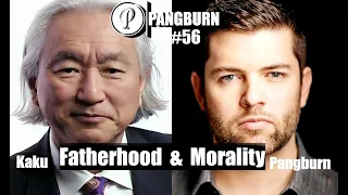 Michio Kaku on Fatherhood & Morality