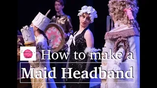 How to make a Maid Headband Babette- Beauty And The Beast