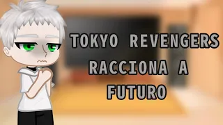 Tokyo revengers//cap 241//reacciona a su Futuro