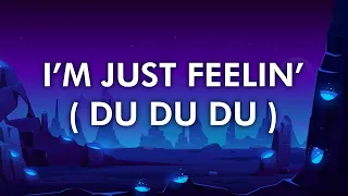 Imanbek & Martin Jensen - I’m Just Feelin’ (Du Du Du) ( 4K Lyrical Video )