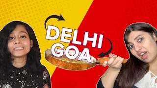 We Swapped Recipes From Our Hometowns: Delhi vs Goa | BuzzFeed India