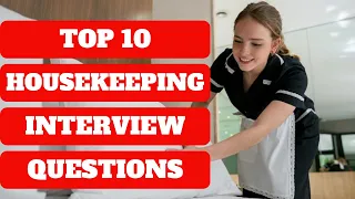 HOTEL HOUSEKEEPING Interview Questions & Answers | How to Get a Housekeeper Job