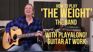 How to play 'The Weight' by The Band
