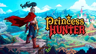 Princess Hunter Trailer