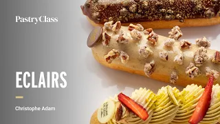 Christophe Adam Teaches Eclairs | Online PastryClass