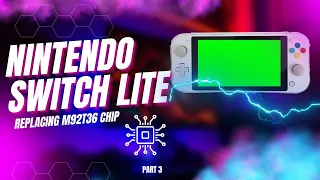 #009 Nintendo Switch Lite not charging, part 3 of 4 - Replacing M92T36 chip