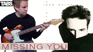 John Waite - Missing You | Guitar cover WITH TABS |
