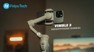 FEIYUTECH VIMBLE 3 | THE BEST SMARTPHONE GIMBAL FOR MOBILE CONTENT CREATORS