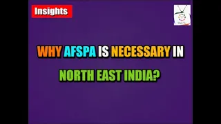 WHY AFSPA IS NECESSARY IN NORTH EAST INDIA? | 13-01-22 | FREEDOM FOR ALL