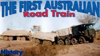 The Incredible Story of the First Road Train in Australia ▶ 1934 AEC Road Train 8x8