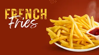 How to Make The Perfect French Fries