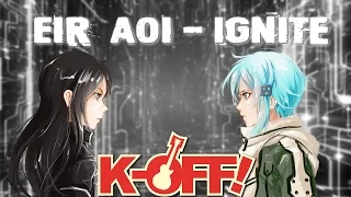 [K-OFF! feat. Sati Akura] Eir Aoi - Ignite / Band cover (Sword Art Online 2 OP)