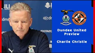 Charlie Christie | ICTFC v Dundee United Preview | 23.09.2023