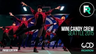 Mini Candy Crew | 3rd Place - Youth Division | FRONTROW | World of Dance Seattle 2015 | #WODSEA15