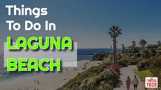 Free Things To Do in Laguna Beach