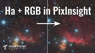 PixInsight Tutorial: Adding Ha to Your RGB Data | High Point Scientific