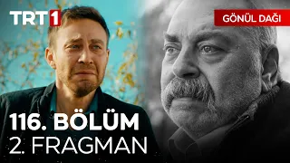 Gönül Dağı 116. Bölüm 2. Fragmanı | "Bu adam, dünyanın en iyi babasıydı..." 😔 @GonulDagiTRT