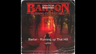 Barton - Running Up That Hill
