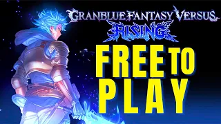 Granblue Fantasy Versus: Rising - Why It's Worth Playing!