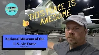 Walk through of the National Museum of the United States Air Force | ZEPHYR TRAVELS - RV Lifestye