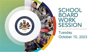 FCPS School Board Work Session - 10/10/2023