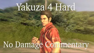 Yakuza 4 Hard No Damage All Bosses (Commentary)