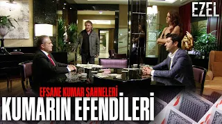 Kumarın Efendileri - Efsane Kumar Sahneleri 2 | Ezel