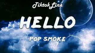 Pop Smoke - Hello (Lyrics) ft. A Boogie Wit Da Hoodie