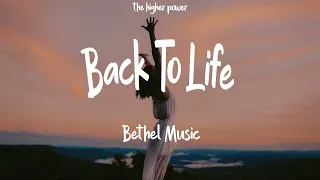 Bethel Music - Back To Life - Zahriya Zachary (Lyrics)  | 1 Hour