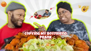 Copying EVERYTHING my BOYFRIEND DOES PRANK & BONELESS CHICKEN MUKBANG!