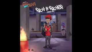 Pablo YG - Rich N Richer (Official Audio)