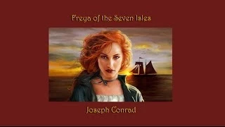 Freya of the Seven Isles by Joseph Conrad - Chapter 3