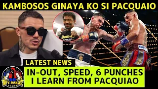 Kambosos Umamin Ginaya Ko Ang IN-OUT Na Galawan Ni Pacquiao, Speed Ang 6 Punches Combination