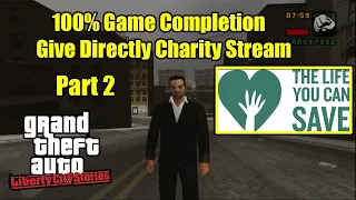 GTA Liberty City Stories 100% Completion Give Directly Charity Stream Part 2