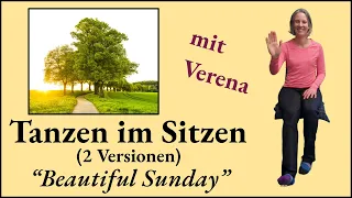 Tanzen im Sitzen - Seniorengymnastik - "Beautiful Sunday"