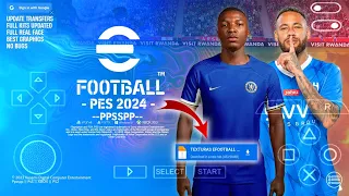 eFootball Pes 2024 ppsspp 600MB update transfers new kits leaked 2023/24 best graphics HD