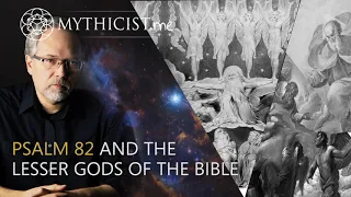 Michael Heiser  Psalm 82 And The Lesser gods of The Bible