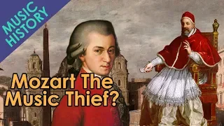 That Time Mozart Stole Music From The Pope - Music History Crash Course