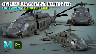 Crashed Black Hawk Helicopter | Autodesk Maya + Substance 3D Painter