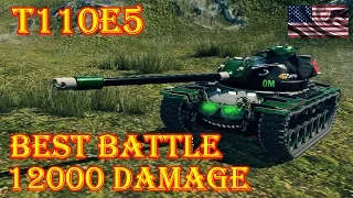 T110E5  Best Battle 12000 Damage, 6 KILLS  Lakeville World of Tanks